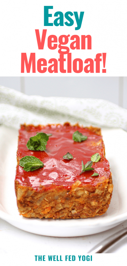 Don't forget to Pin it! Easy Vegan Meatloaf