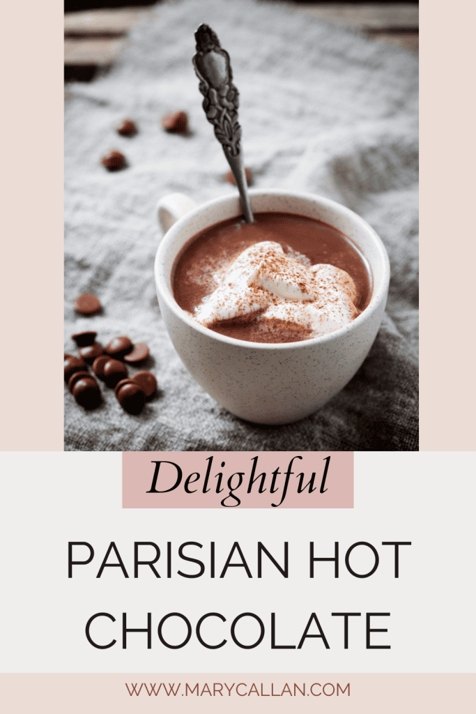 Delightful Parisian Hot Chocolate